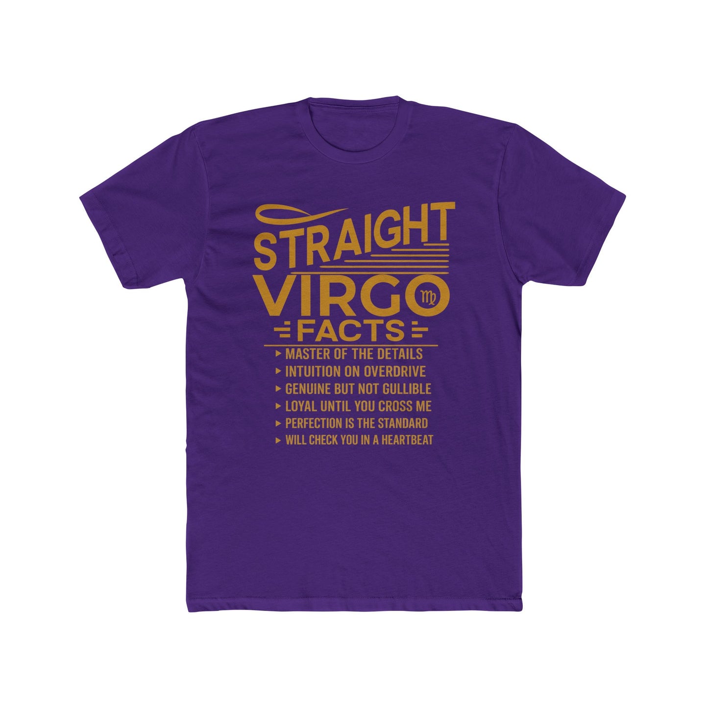 Straight Virgo Facts™ Unisex Statement T-Shirt