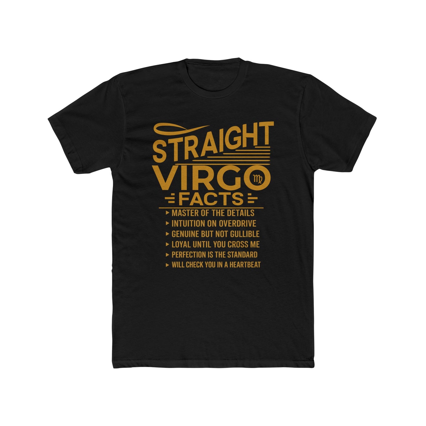 Straight Virgo Facts™ Unisex Statement T-Shirt
