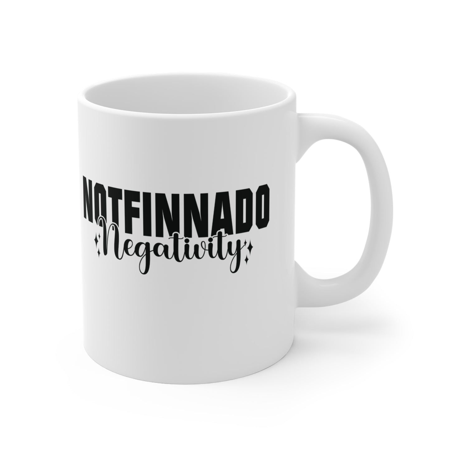 NOTFINNADO NEGATIVITY™ Coffee Mug (11oz)