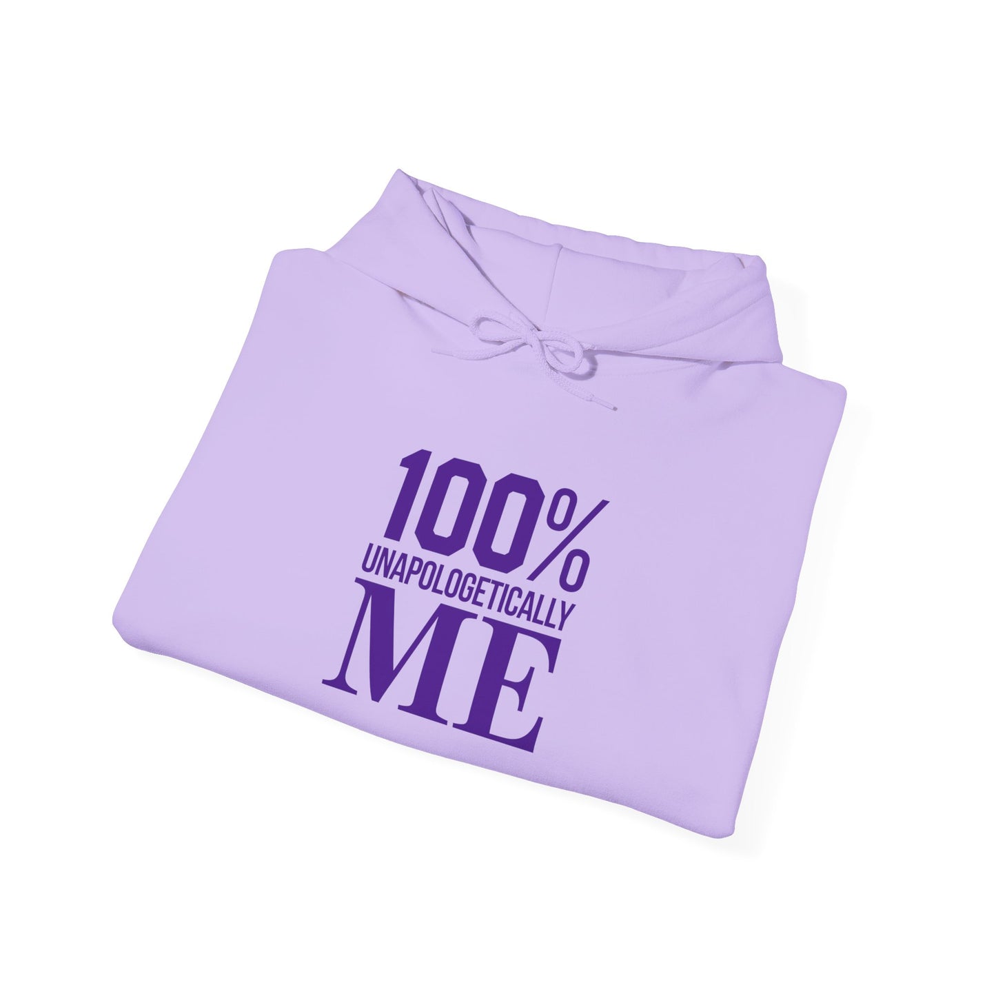 100% Unapologetically Me™ Unisex Hoodie – Confidence, Comfort, and Bold Expression