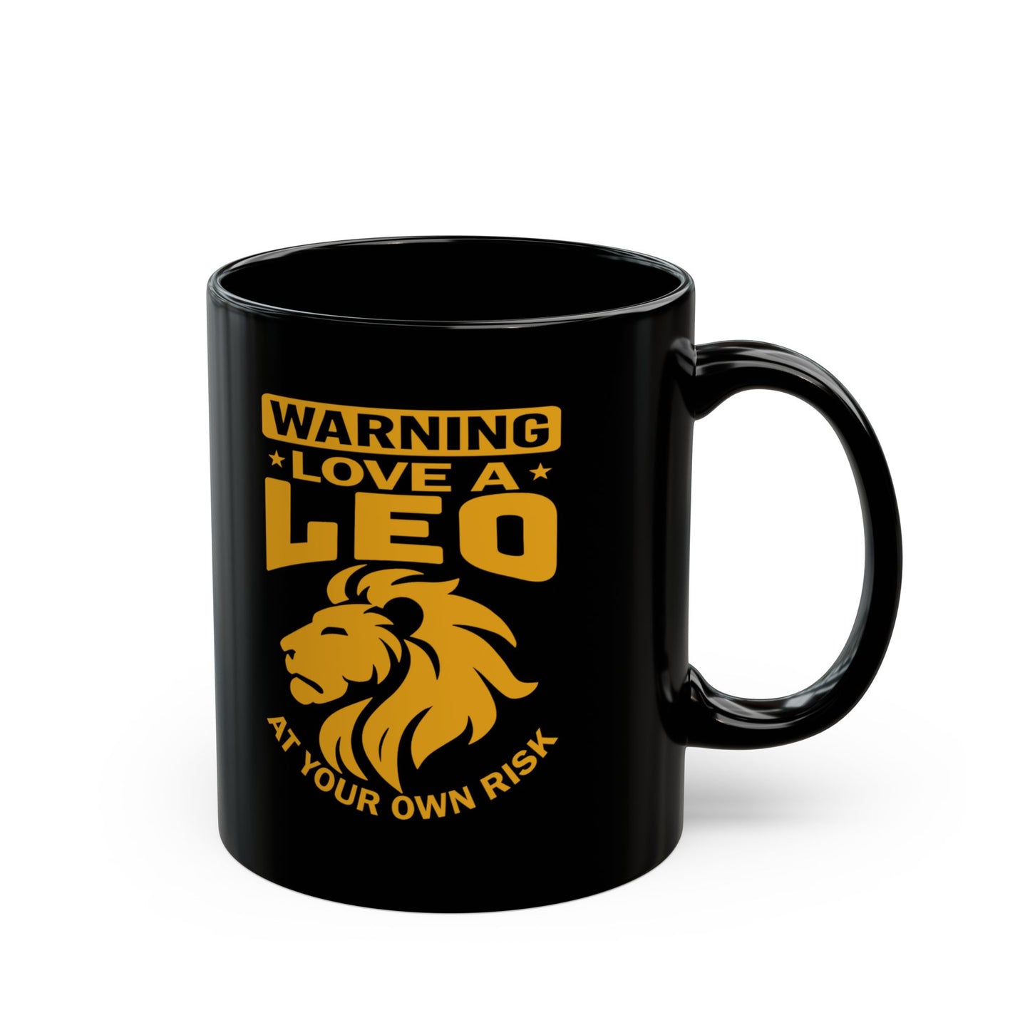 Love A Leo At Your Own Risk Black Ceramic Mug (11oz, 15oz)
