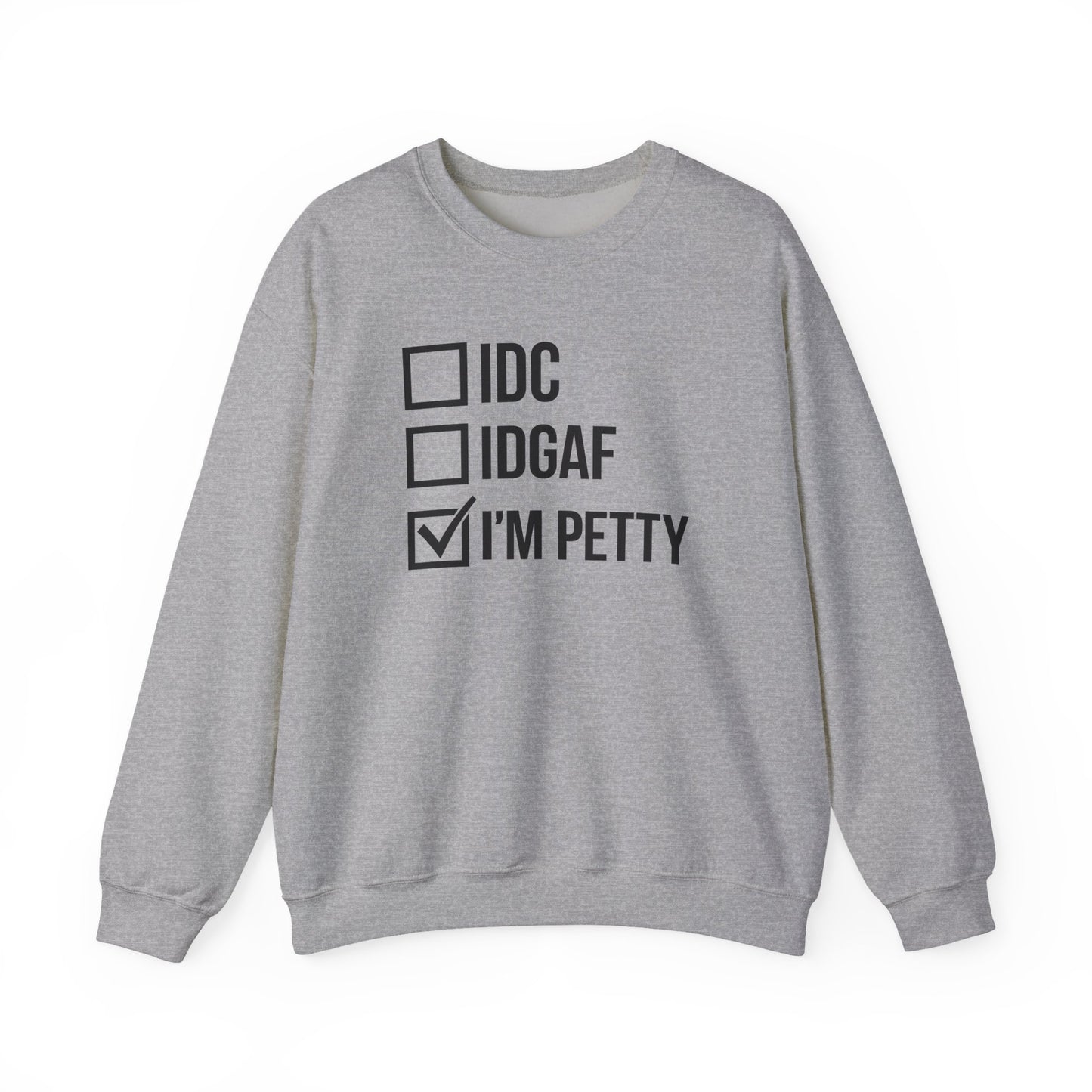 I’M PETTY™ Unisex Cozy Bold Statement Fleece Sweatshirt – For the Bold and Petty
