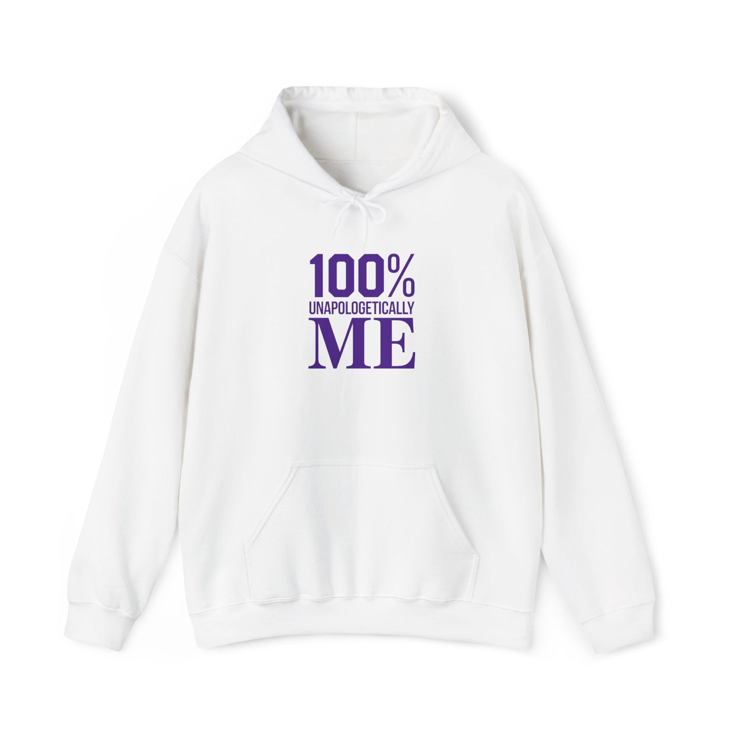 100% Unapologetically Me™  Unisex Hoodie – Confidence, Comfort, and Bold Expression