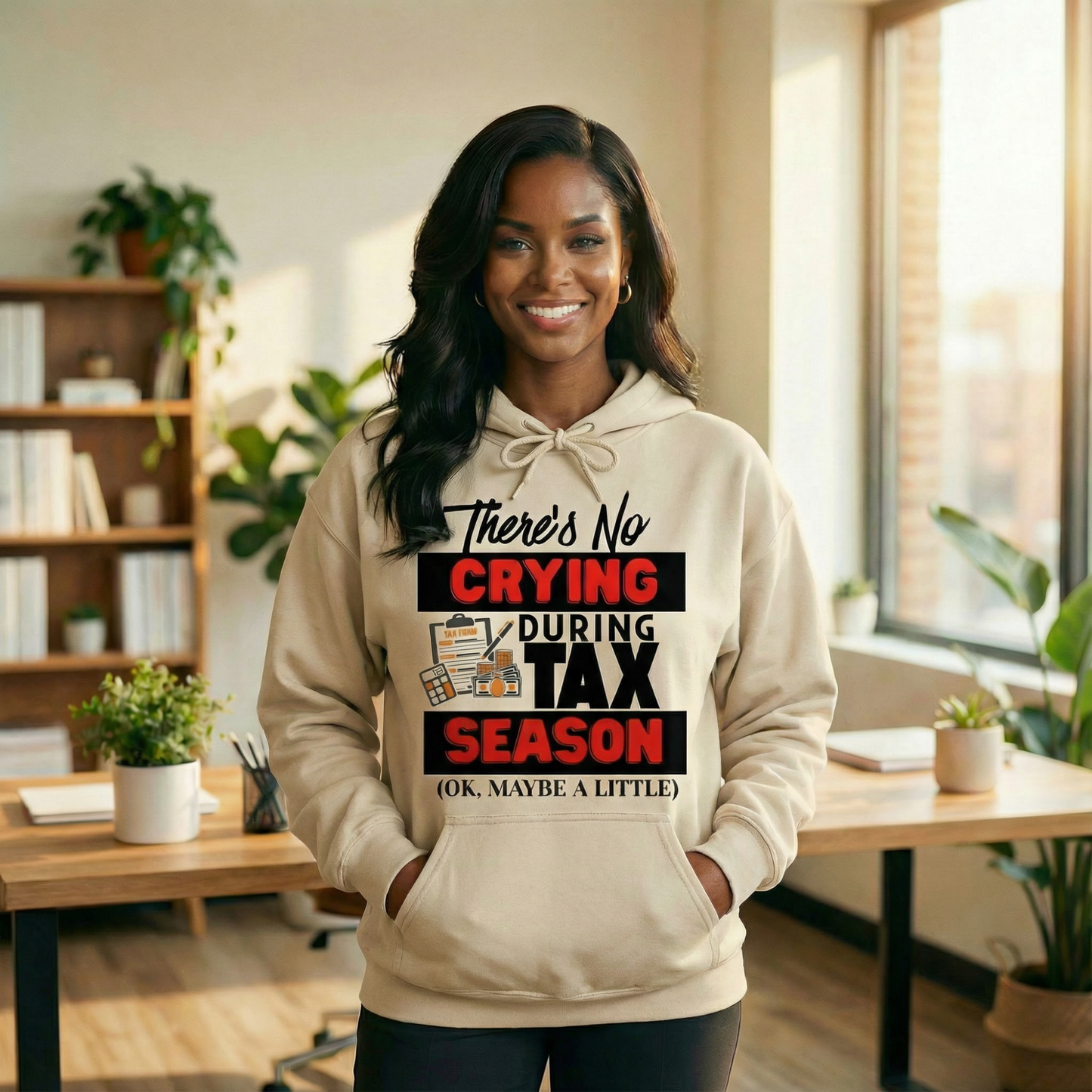 There’s No Crying During Tax Season Unisex Hoodie – Funny Accountant & Tax Season Hoodie
