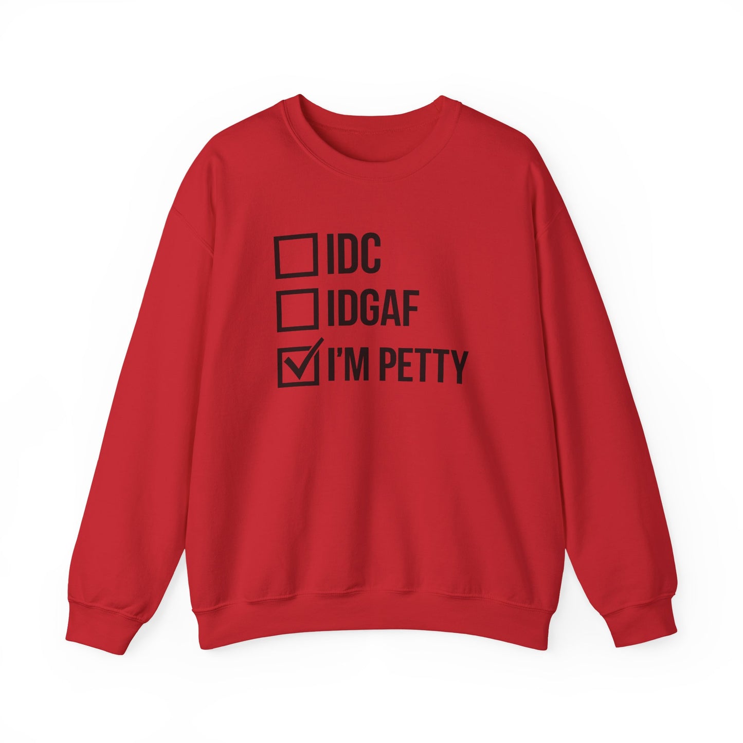 I’M PETTY™ Unisex Cozy Bold Statement Fleece Sweatshirt – For the Bold and Petty