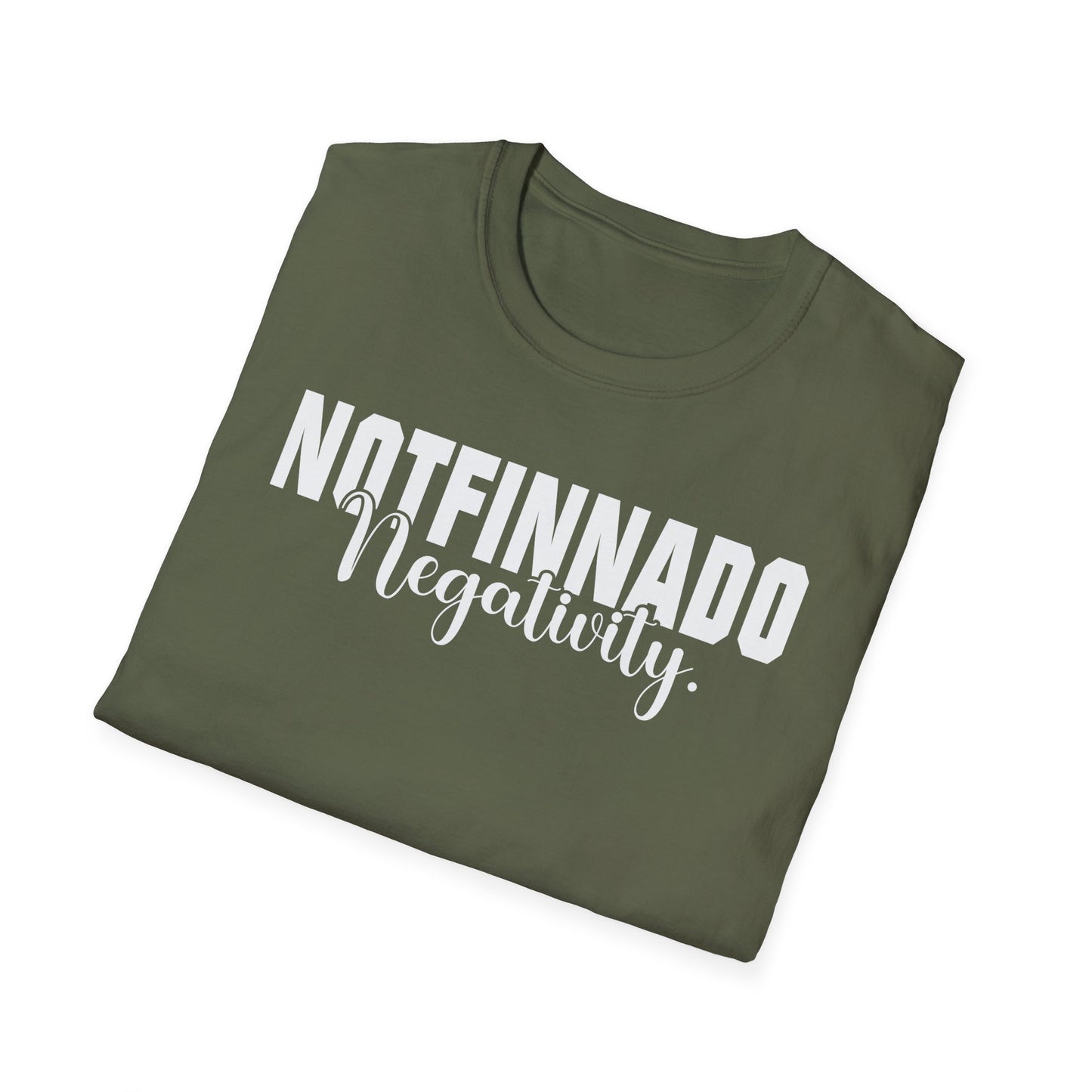 NOTFINNADO Negativity.™ Unisex T-Shirt