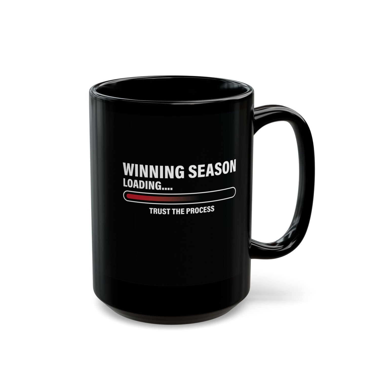 Winning Season Loading™ Black Motivational Mug (11oz & 15oz)