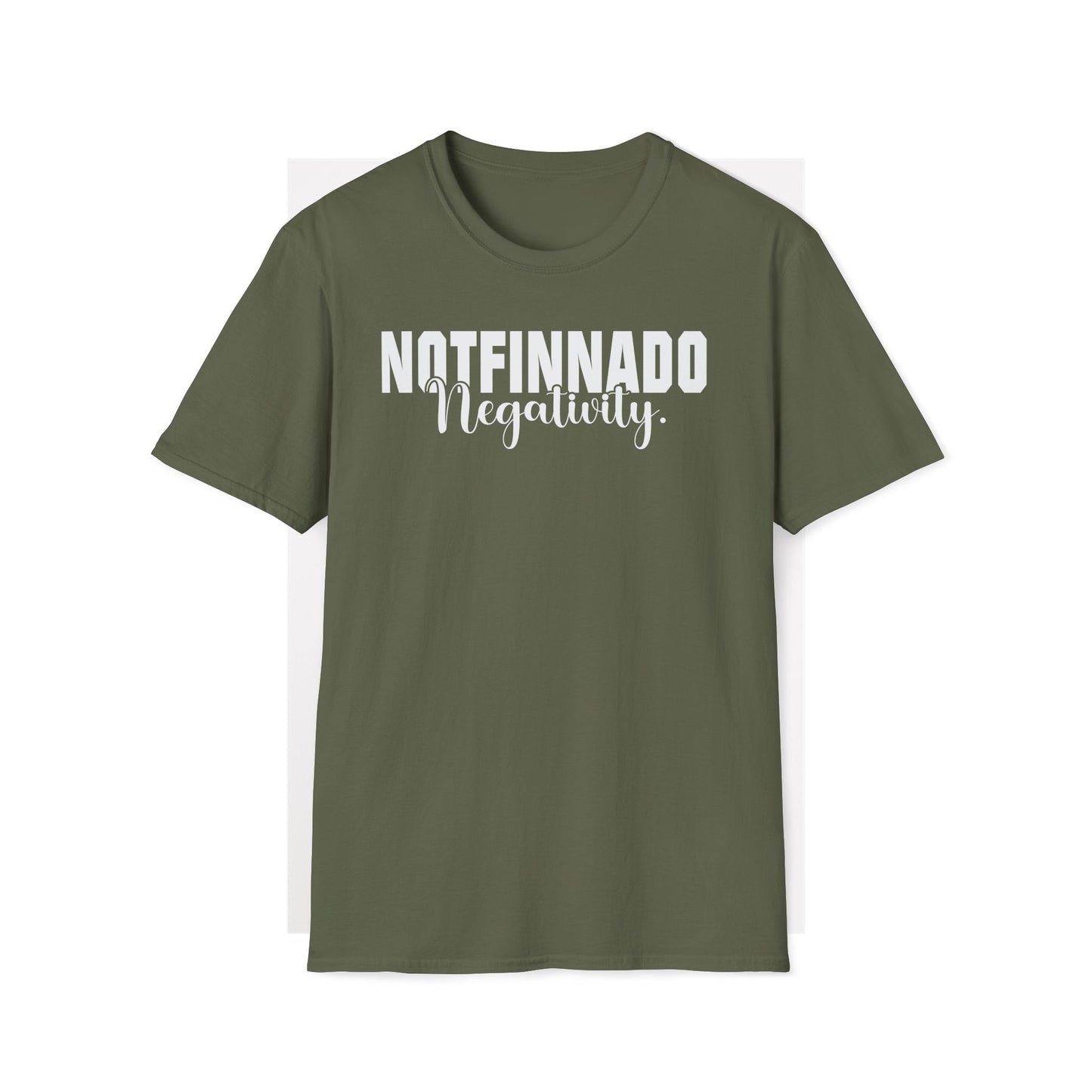 NOTFINNADO Negativity.™ Unisex T-Shirt